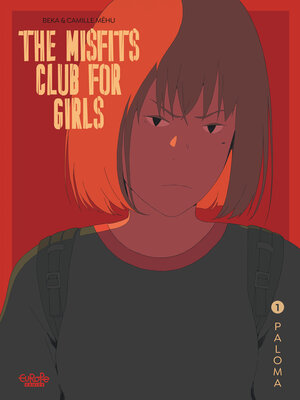 cover image of The Misfits Club for Girls--Volume 1--Paloma